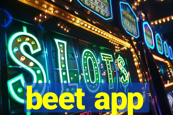 beet app